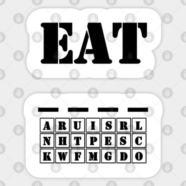 Word Puzzle - Eat (Blank) Sticker by ForsakenSky